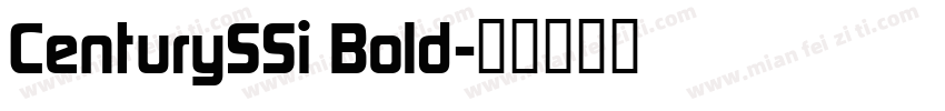 CenturySSi Bold字体转换
